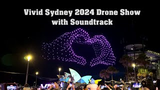 2024 Vivid Sydney Drone Show with soundtrack added quotLove Is In The Airquot [upl. by Yaras675]