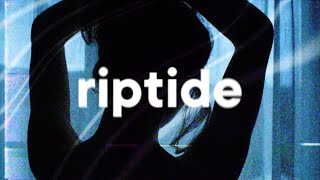 Vance Joy  Riptide 🌊 slowed amp reverb [upl. by Niobe]