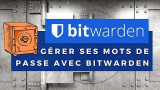 Comment gérer ses mots de passe avec Bitwarden [upl. by Ahsel]