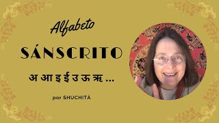 ALFABETO SÁNSCRITO EN ESPAÑOL [upl. by Nabila]