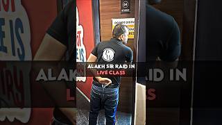 Alakh sir RAID in Live Class😱🚨 shorts pwfoundation [upl. by Chrystal]