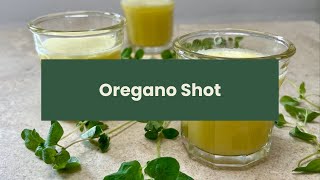 Oregano Shot  opskrift på juice shot med oregano og ingefær [upl. by Thorstein383]