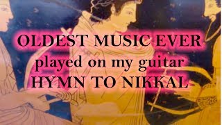 Oldest music ever  Hurrian Hymn to Nikkal  on guitar with echoes and distortion [upl. by Dorehs]