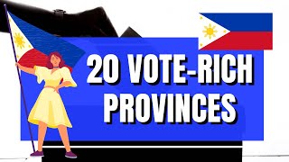 Top 20 VoteRich Provinces in the Philippines [upl. by Yblok]