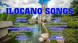 Nonstop Ilocano Songs  Ilokano Love Songs  Best Of Ilocano Songs [upl. by Nairde763]