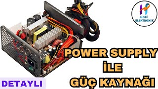 POWER SUPPLY GÜÇ KAYNAĞINA NASIL ÇEVRİLİR DETAYLI ANLAYIM powersupply güçkaynağı elektronik [upl. by Deeas]