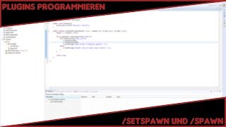 setspawn und spawn ✖ Bukkit Plugins programmieren 03 ✖ Eagler [upl. by Rep756]