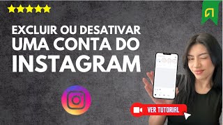 Como EXCLUIR ou DESATIVAR uma CONTA do Instagram 📸❌  Fácil e Rápido [upl. by Banks926]