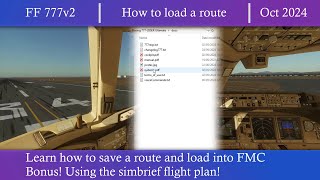 FlightFactor 777v2  How To Load A Co Route Into The FMC xplane12 [upl. by Gibe970]