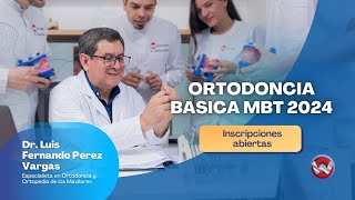 Curso Ortodoncia Básica MBT 2024 [upl. by Canada]