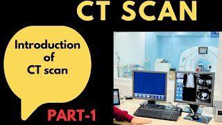 Part1 Introduction of CT scan  Radiology  Computed Tomography scan  Prachi Radiology Classes [upl. by Ryle]