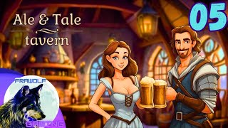 ALE amp TALE TAVERN 🍺  2 MYSTERIEUSES RENCONTRES  EP05 [upl. by Ratha899]