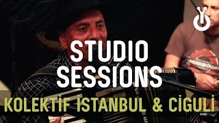 Kolektif İstanbul amp Ciguli  Binnaz I Babylon Studio Session [upl. by Akelahs]