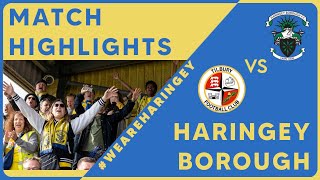 Haringey Borough vs Tilbury FC Highlights [upl. by Marybelle382]