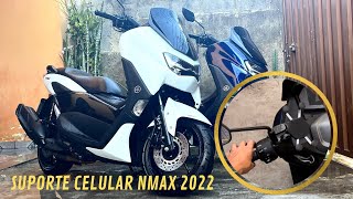 COMO INSTALAR SUPORTE DE CELULAR NMAX 2022 [upl. by Bradway]