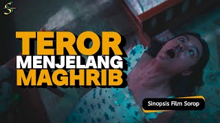 Teror Mengerikan Dari Arwah Pakde  Sinopsis Film Sorop [upl. by Atonsah]