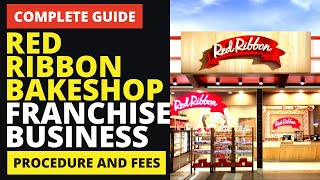 RED RIBBON BAKESHOP Franchise Business Ideas  Franchise Republic [upl. by Ardnasac]