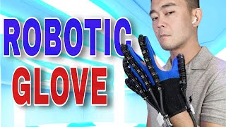 Robotic Stroke Glove A Revolutionary Device for Hand Rehabilitation [upl. by Urissa]