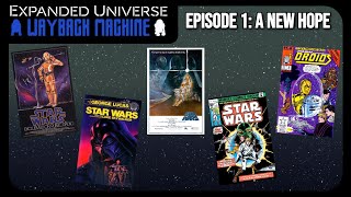 Expanded Universe WayBack Machine EP 1 A New Hope [upl. by Kristoforo419]