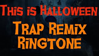 This is Halloween Trap Remix Ringtone [upl. by Lutim926]