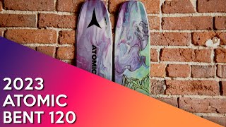 2023 Atomic Bent 120  Ski Review [upl. by Zampino]