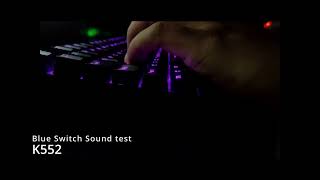 Redragon k552 Blue Switch Sound test  Blue Swtich [upl. by Raymond]