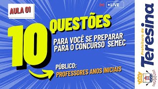 AULA 1 CONCURSO SEMEC TERESINA  MATEMÁTICA BÁSICA [upl. by Alekim]