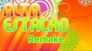 Remake da novela  Alta estação record [upl. by Sum]