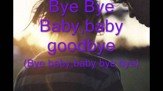 Bye bye baby  Lyrics   Bay city rollerswmv [upl. by Yemerej]