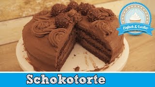 Schokotorte selber machen  einfach und schnell 🎂 [upl. by Ecirpak159]