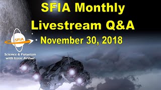 SFIA Monthly Livestream November 30 2018 [upl. by Anelam]