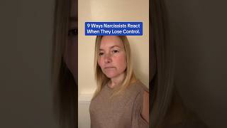 9 Ways Narcissists React When They Lose Control [upl. by Lianna]