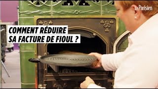 Fioul  comment réduire votre facture [upl. by Ecirtra]