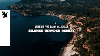 Delerium feat Sarah McLachlan  Silence Kryder Remix Official Lyric Video [upl. by Adeline]