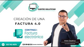 Creacion de Factura 40 en Factura Electrónica de CONTPAQi [upl. by Lavena]