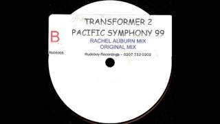 Transformer 2  Pacific Symphony Rachel Auburn mix [upl. by Pineda978]