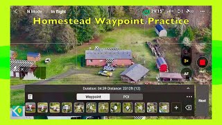 Homestead Waypoint Practice [upl. by Aggappora]