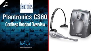 Plantronics CS60 Cordless Headset Overview Infiniti Telecommunications [upl. by Gilboa506]