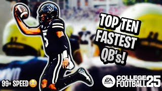 Top 10 Fastest Quarterbacks in College Football 25  Glitchy⚡️ [upl. by Cheffetz]