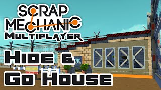 Hide amp Go House  Lets Play Scrap Mechanic  Gameplay Part 58 [upl. by Jeffery]