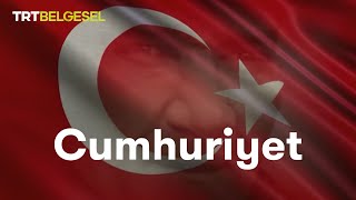 Cumhuriyet Belgeseli [upl. by Asserac]