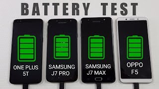 One Plus 5T vs Samsung J7 PRO vs Samsung J7 Max vs Oppo F5 BATTERY TEST [upl. by Rimas]