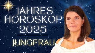 Jungfrau Jahreshoroskop 2025✨Chancen und Herausforderungen für die Jungfraugeborenen im neuen Jahr ♍ [upl. by Whittaker]