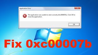 How To Fix 0xc00007b Error On Windows 7 [upl. by Wonacott]