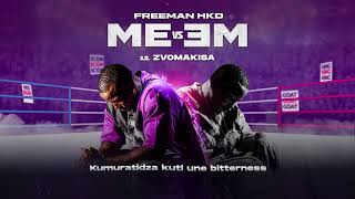 Freeman HKD Zvomakisa Official Video [upl. by Lauraine]