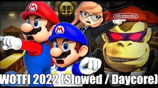 WOTFI 2022 Slowed  Daycore [upl. by Cassaundra702]