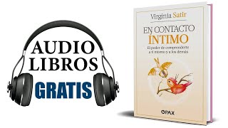 En contacto íntimo Audiolibro Virginia Satir [upl. by Buschi]