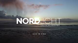 Nordlicht  Der Nordsee Film  Trailer  Ab 16062022 im Kino [upl. by Annaitsirk]