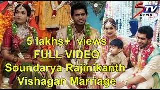 FULL VIDEO Soundarya Rajinikanth  Vishagan Marriage  RajiniKamal Hassan Dhanush AnirudhSTV [upl. by Ivo]