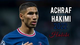 Achraf Hakimi 2022  Magic Skills Goals Speed amp Assists  PSG [upl. by Hairas529]